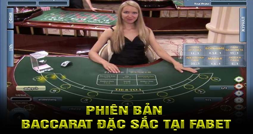 Những Phiên Bản Baccarat online Đặc Sắc Tại Fabet