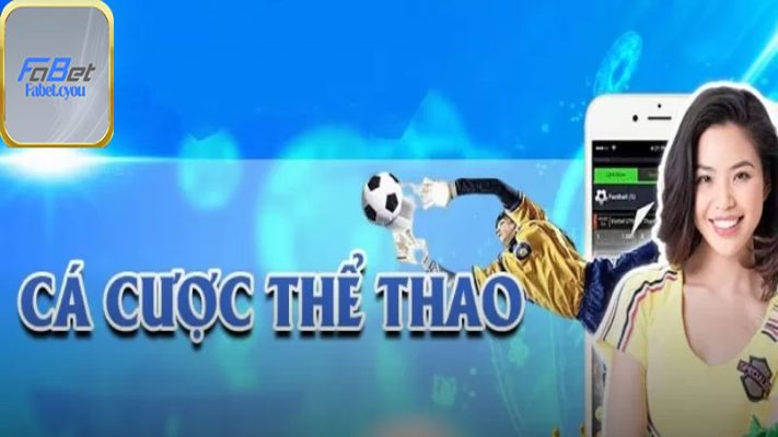 Cá cược thể thao đa dạng rất đặc sắc